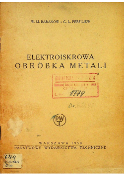 Elektroiskrowa obróbka metali 1950 r.