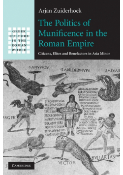 The Politics of Munificence in the Roman Empire