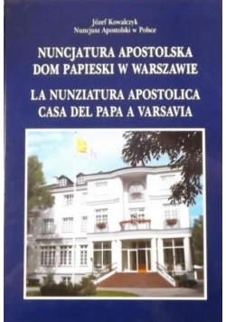Nuncjatura Apostolska Dom papieski w Warszawie