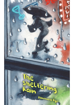 The Sheltering Rain
