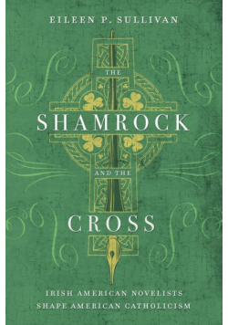 The Shamrock and the Cross