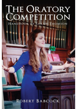 The Oratory Competition Handbook by Sarah Thompson