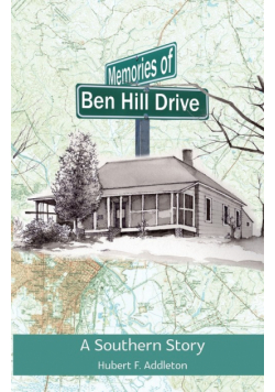 Memories of Ben Hill Drive