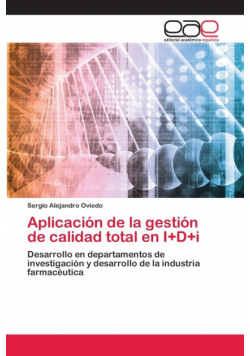 Aplicación de la gestión de calidad total en I+D+i