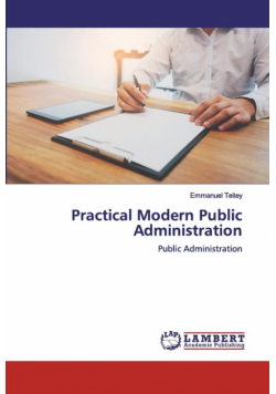 Practical Modern Public Administration