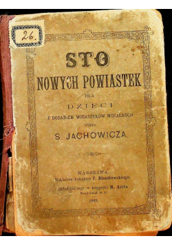 Sto nowych powiastek dla dzieci 1902 r.