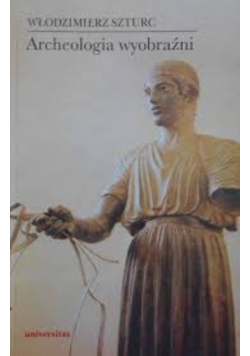 Archeologia wyobraźni