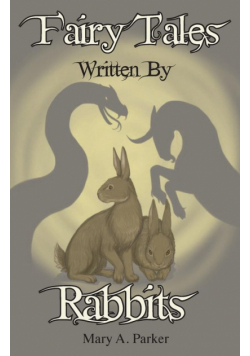 Fairy Tales Written By Rabbits