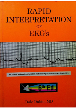 Rapid Interpretation of EKGs