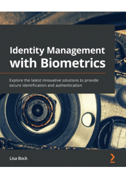 Identity Management with Biometrics