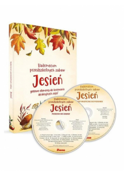 Vademecum przedszkolnych zabaw. Jesień + 2 CD
