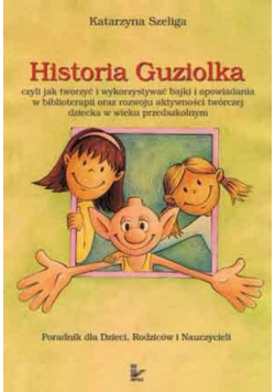 Historia Guziolka