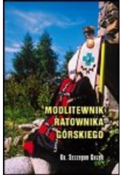 Modlitewnik ratownika górskiego