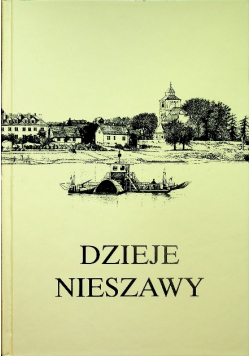 Dzieje Nieszawy Tom II