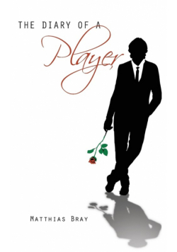 The Diary of a Player