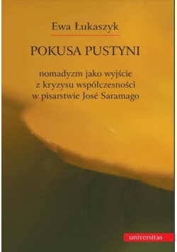 Pokusa pustyni Nomadyzm Jose Saramago