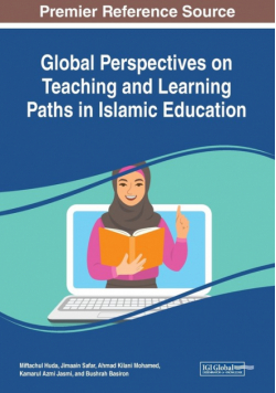 Global Perspectives on Teaching and Learning Paths in Islamic Education