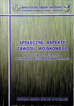 Społeczne aspekty zawodu wojskowego