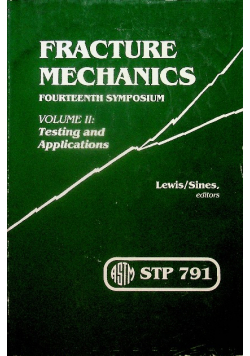 Fracture Mechanics Fourteenth Symposium volume 2