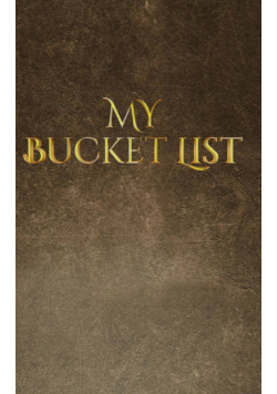 my bucket list