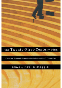 The Twenty-First-Century Firm