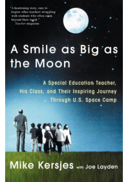 A Smile as Big as the Moon