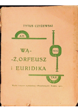Wąż Orfeusz i Euridika 1922 r.
