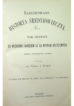 Ilustrowana historia średniowieczna Tom  I