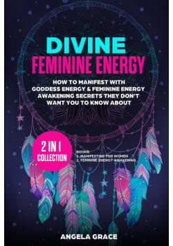 Divine Feminine Energy