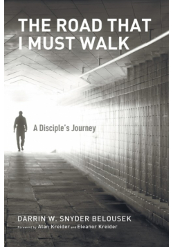 The Road That I Must Walk