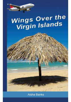 Wings Over the Virgin Islands