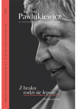 Z braku rodzi się lepsze... Wywiad strumyk