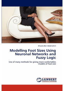 Modelling Foot Sizes Using Neuronal Networks and Fuzzy Logic