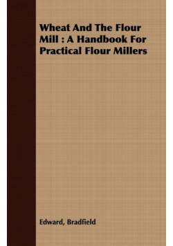 Wheat And The Flour Mill