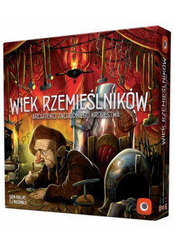 Architekci Zachod. Królestwa: Wiek Rzemieślników