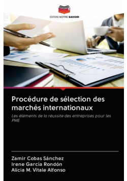 Procédure de sélection des marchés internationaux