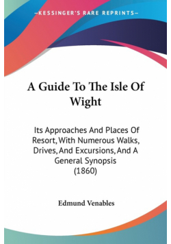 A Guide To The Isle Of Wight