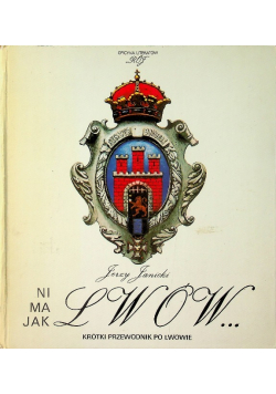 Ni ma jak Lwów