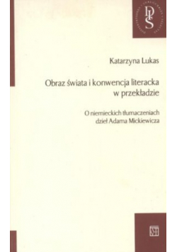 Obraz świata i konwencja literacka