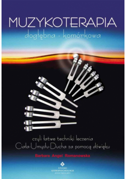 Muzykoterapia dogłębna - komórkowa