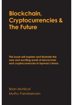 Blockchain, Cryptocurrencies & The Future