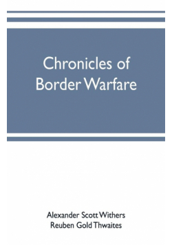 Chronicles of border warfare