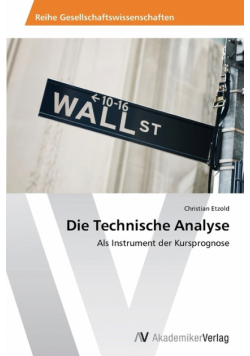 Die Technische Analyse