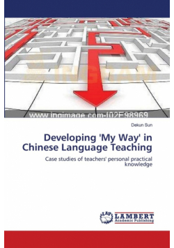 Developing 'My Way' in Chinese Language Teaching
