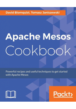 Apache Mesos Cookbook
