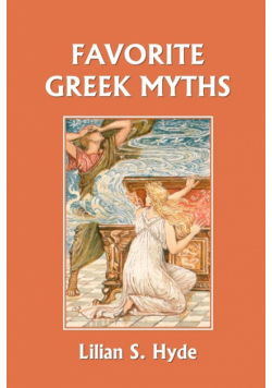 Favorite Greek Myths (Yesterday's Classics)