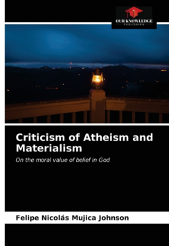 Criticism of Atheism and Materialism