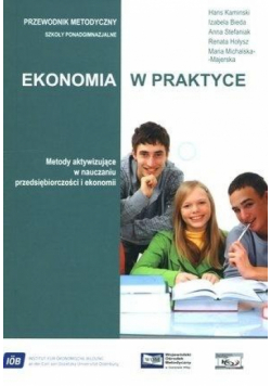 Ekonomia w praktyce. Metody aktywizujące...+ CD