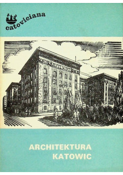 Architektura Katowic