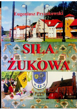 Siła Żukowa